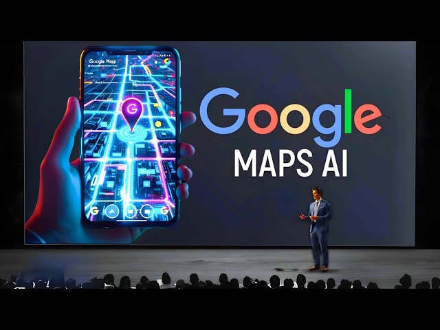 GOOGLE MAPS UPGRADES TO AI: UNLOCK THE FUTURE OF NAVIGATION NOW! - YouTube