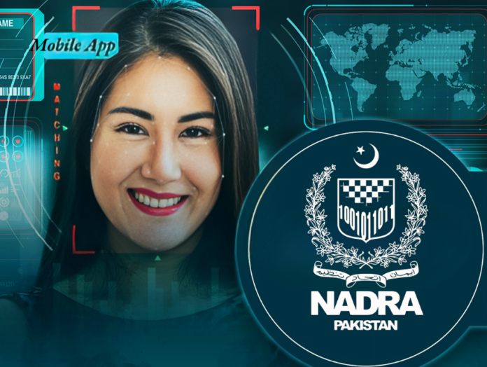 NADRA Launches Facial Recognition Mobile App Verification Service Nationwide